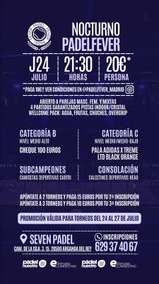 poster del torneo NOCTURNO PADEL FEVER - MASCULINO, FEMENINO Y MIXTO (B Y C)