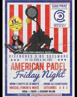 poster del torneo AMERICAN PADEL FRIDAY NIGHT