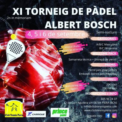 poster del torneo XI TORNEIG DE PADEL ALBERT BOSCH