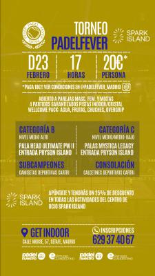 poster del torneo TORNEO PADEL FEVER & SPARK ISLAND (B Y C)