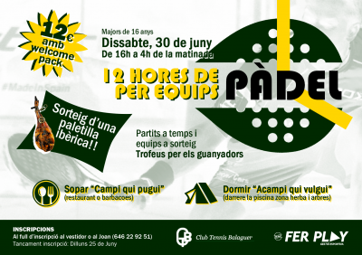 poster del torneo 12 HORES DE PÀDEL PER EQUIPS