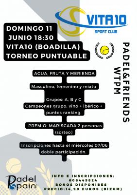 poster del torneo TORNEO PADEL&FRIENDS WTPM ( TORNEO PUNTUABLE)