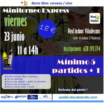 poster del torneo EXPRESS NEXUS PADEL + BARRA LIBRE 🍺🍷