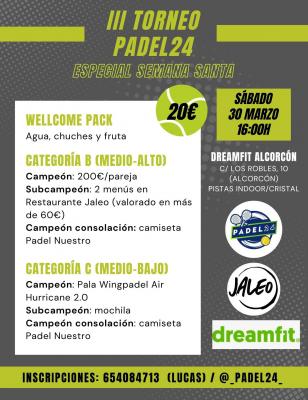 poster del torneo TORNEO PADEL24 ESPECIAL SEMANA SANTA CAT B Y C