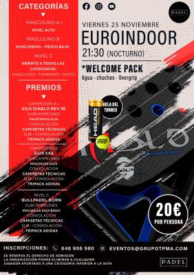 poster del torneo TORNEO NOCTURNO VIERNES 25 NOVIEMBRE & EUROINDOOR