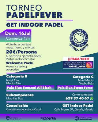 poster del torneo TORNEO PADEL FEVER - ABIERTO A PAREJAS MASCULINAS, FEMENINAS Y MIXTAS