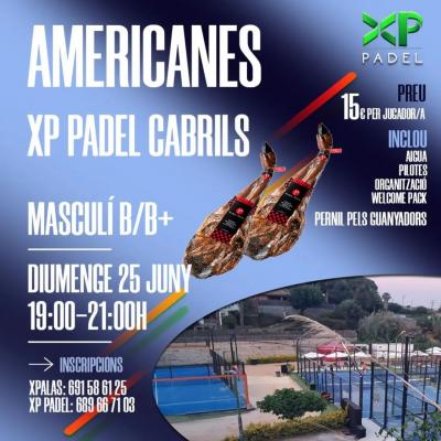 poster del torneo AMERICANES XP PADEL CABRILS