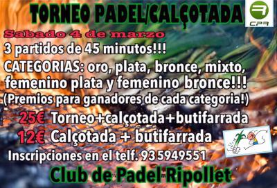 poster del torneo TORNEO PADEL/CALÇOTADA