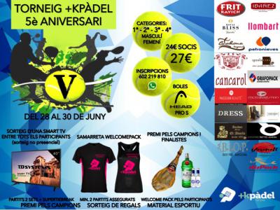 poster del torneo TORNEIG 5è ANIVERSARI +KPÀDEL