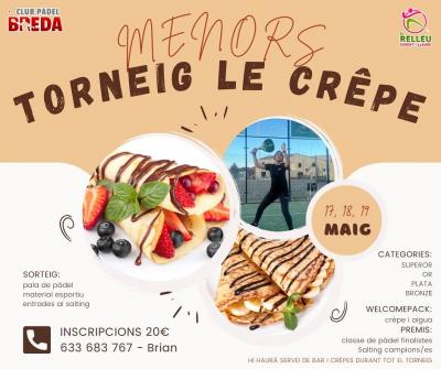 poster torneo TORNEIG DE MENORS LE CRÈPE