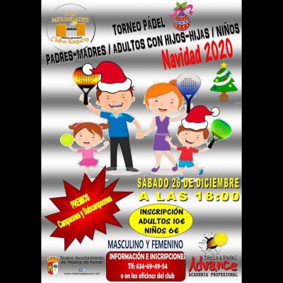 poster del torneo TORNEO DE PADEL PADRES-MADRES/ADULTOS CON HIJOS-HIJAS/NIÑOS DE NAVIDAD
