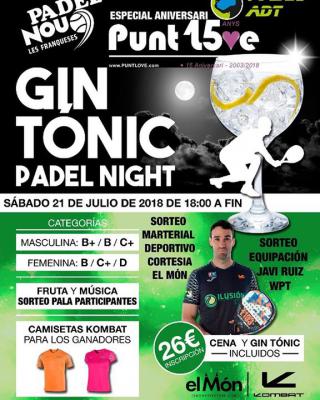 poster del torneo GIN TONIC PADELNIGHT