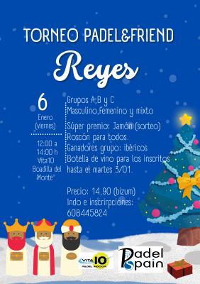 poster del torneo PADEL&FRIENDS REYES