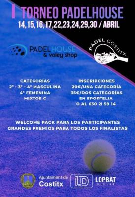 poster del torneo 1ER TORNEO PADELHOUSE PADEL COSTITX