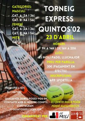 poster del torneo TORNEIG EXPRESS QUINTOS'02 🥎