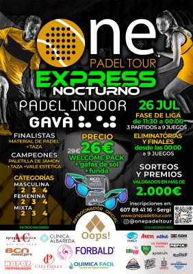 poster del torneo EXPRÉS ONE PÁDEL TOUR NOCTURNO