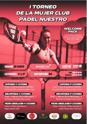 poster del torneo I TORNEO DE LA MUJER CLUB PADELNUESTRO