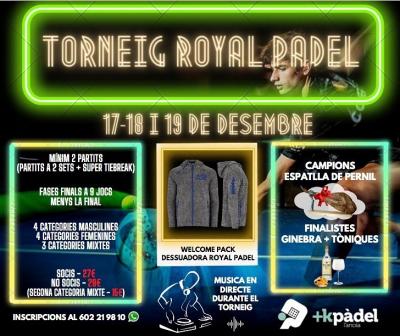poster del torneo TORNEIG ROYAL PADEL