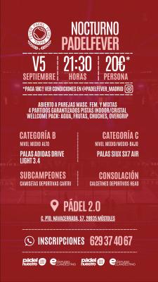 poster del torneo NOCTURNO PADEL FEVER - MASCULINO, FEMENINO Y MIXTO (B Y C)