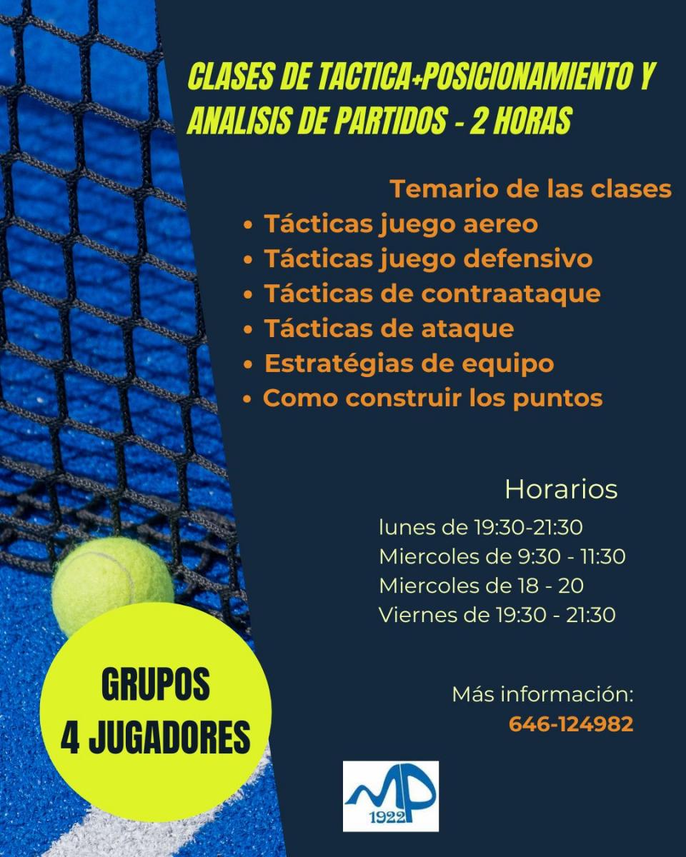 cartel clases de padel CLASES DE TACTICA+POSICIONAMIENTO Y ANALISIS DE PARTIDOS - 2 HORAS