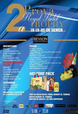 poster del torneo 2ª PROVA ROYAL PADEL TROPHY