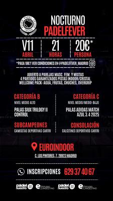 poster del torneo NOCTURNO PADEL FEVER - MASCULINO, FEMENINO Y MIXTO (B Y C)