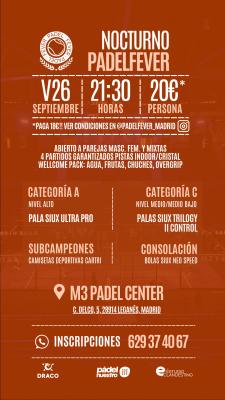 poster del torneo NOCTURNO PADEL FEVER & M3 PADEL CENTER (A Y C)