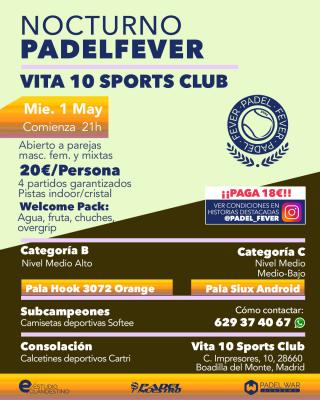 poster del torneo NOCTURNO PADEL FEVER - ABIERTO A PAREJAS MASC, FEM Y MIXTAS
