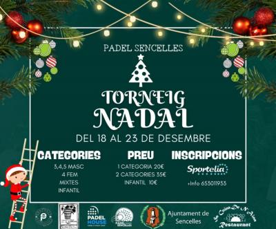 poster del torneo TORNEIG DE NADAL PADEL SENCELLES