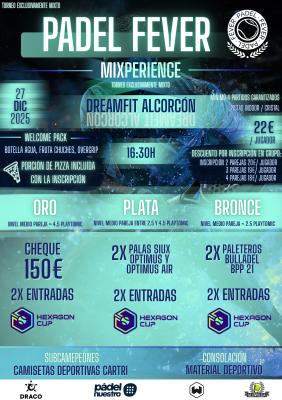 poster del torneo PADEL FEVER MIXPERIENCE - TORNEO MIXTO (ORO, PLATA Y BRONCE)